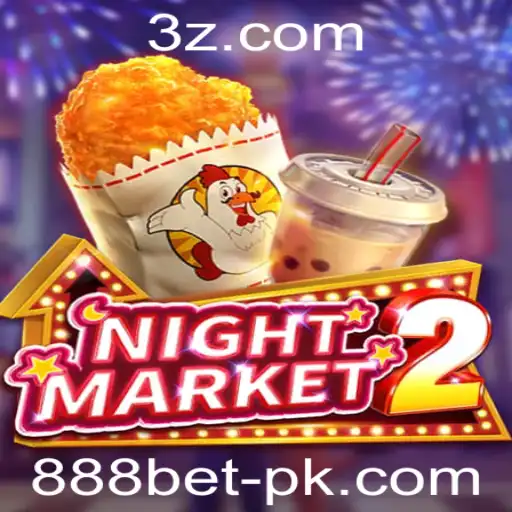 888bet - Descubra o Mundo Empolgante de NightMarket2 com 888bet